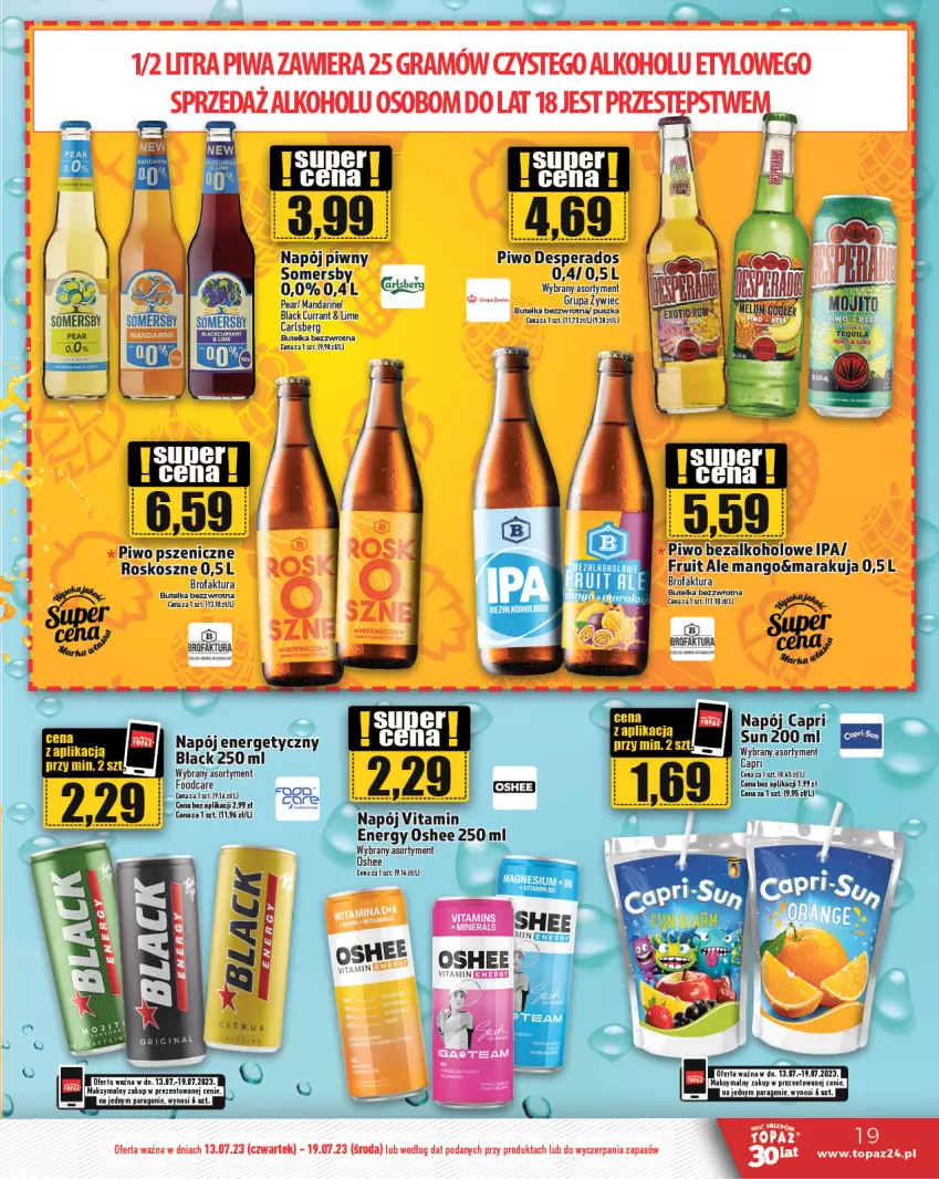 Gazetka promocyjna Topaz - Gazetka - ważna 13.07 do 19.07.2023 - strona 19 - produkty: Desperados, Fa, Gra, Kosz, Lack, Mango, Napój, Napój energetyczny, Oshee, Piwa, Piwo, Somersby, Top