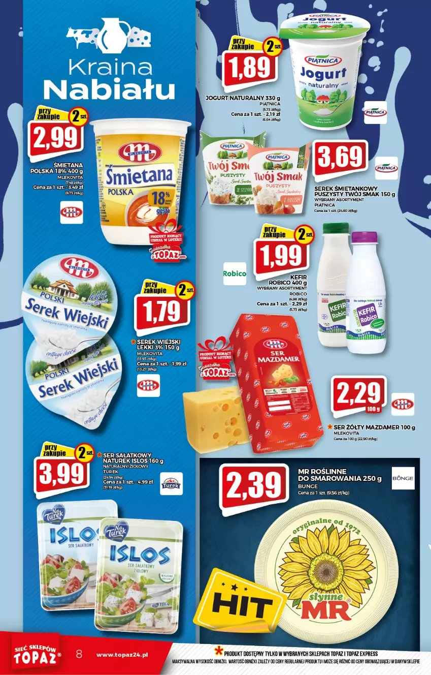 Gazetka promocyjna Topaz - Gazetka - ważna 07.01 do 12.01.2022 - strona 8 - produkty: BIC, Jogurt, Jogurt naturalny, Mazdamer, Mleko, Mlekovita, Piątnica, Robico, Sałat, Ser, Serek, Sok, Top, Twój Smak, Vita C