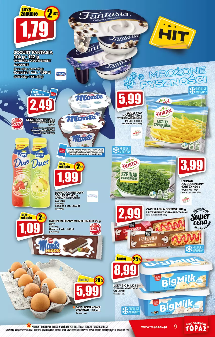 Gazetka promocyjna Topaz - Gazetka - ważna 07.01 do 12.01.2022 - strona 9 - produkty: Baton, Big Milk, Hortex, Jaja, Lody, Monte, Ogród, Piec, Pieczarka, Sok, Szpinak, Top, Warzywa, Zapiekanka, Zott