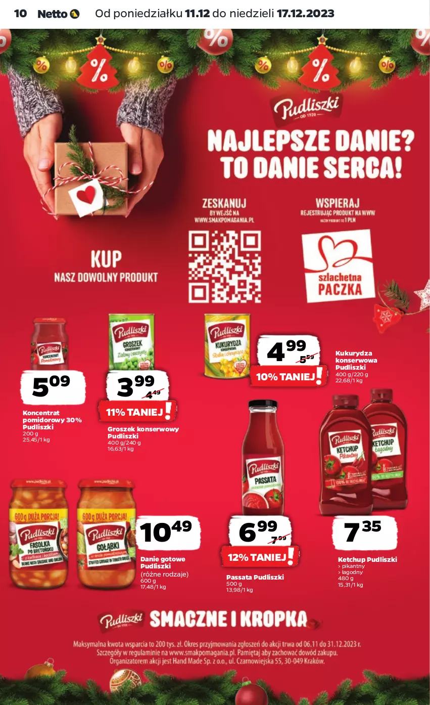 Gazetka promocyjna Netto - Artykuły spożywcze - ważna 11.12 do 17.12.2023 - strona 10 - produkty: Danie gotowe, Groszek, Ketchup, Koncentrat pomidorowy, Kukurydza, Kukurydza konserwowa, Pudliszki, Ser