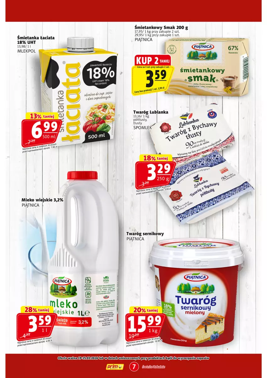 Gazetka promocyjna Prim Market - ważna 19.03 do 25.03.2026 - strona 7 - produkty: Miks tłuszczowy, Mleko, Olej, Olej rzepakowy, Piątnica, Ser, Twaróg