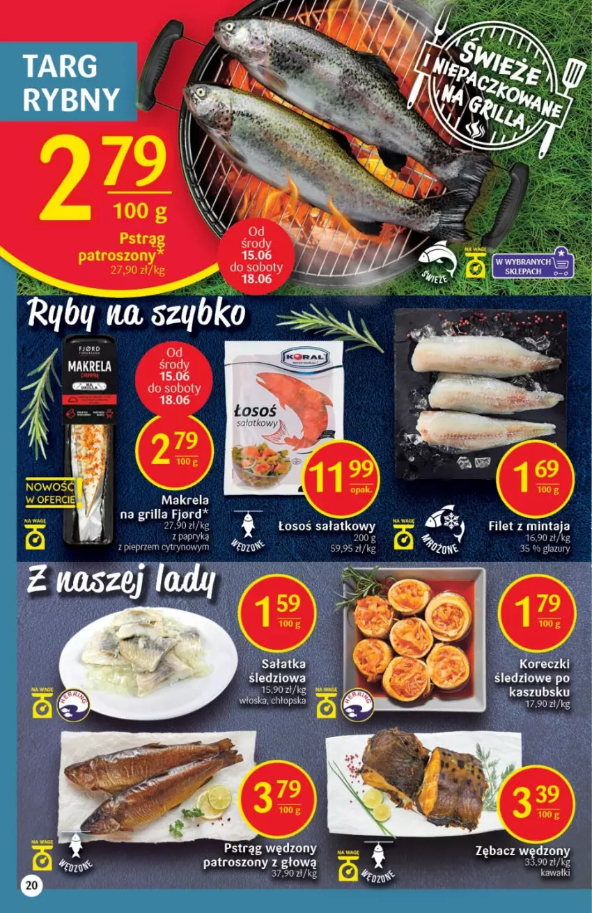 Gazetka promocyjna Delikatesy Centrum - Gazetka DC23 - ważna 15.06 do 22.06.2022 - strona 20 - produkty: Dega, Filet z mintaja, Gra, Grill, Lazur, Mintaj, Pstrąg, Sałat