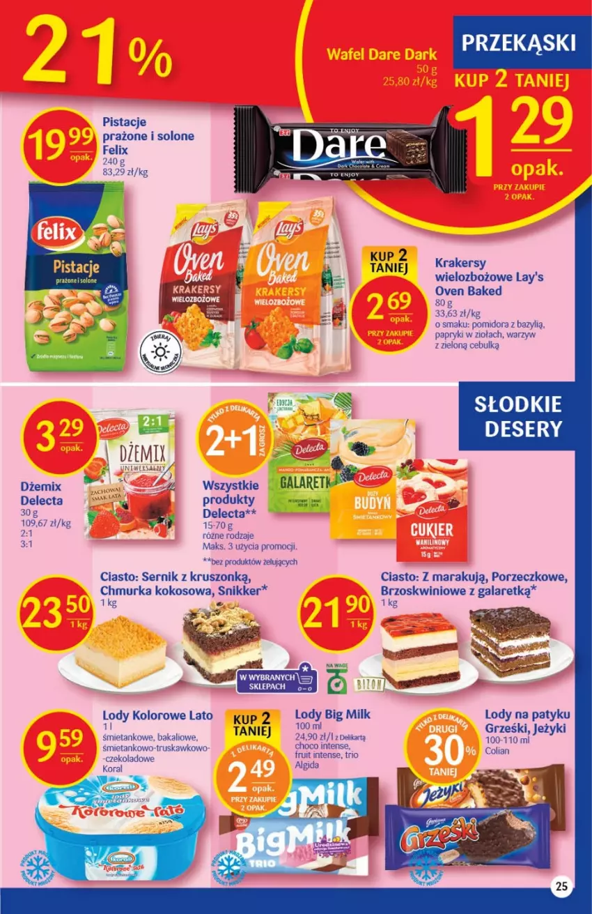 Gazetka promocyjna Delikatesy Centrum - Gazetka DC23 - ważna 15.06 do 22.06.2022 - strona 25 - produkty: Algida, Bazyl, Big Milk, Delecta, Deser, Dżem, Felix, Gala, Grześki, Jeżyki, Kokos, Krakersy, LG, Lody, Pistacje, Por, Ser