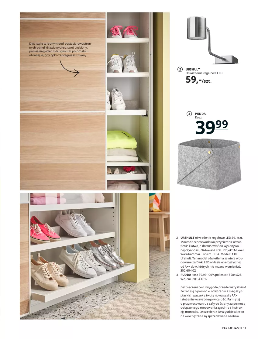 Gazetka promocyjna Ikea - Szafy - ważna 01.01 do 31.07.2021 - strona 11 - produkty: Bumerang, Buty, Dres, Drzwi, Dźwig, Fa, Lack, LANA, Listwa, Listwa oświetleniowa, Mięta, Miska, Papier, Piec, Pojemnik, Pojemnik na ubrania, Por, Pościel, Szafa, Szafka, Szafka na buty, Szyny, Ubrania, Wieszak