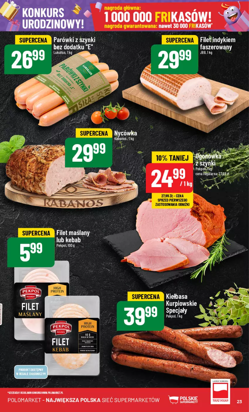 Gazetka promocyjna PoloMarket - Gazetka pomocyjna - ważna 09.10 do 15.10.2024 - strona 23 - produkty: Fa, Kabanos, Kiełbasa, Parówki, Parówki z szynki, Pekpol