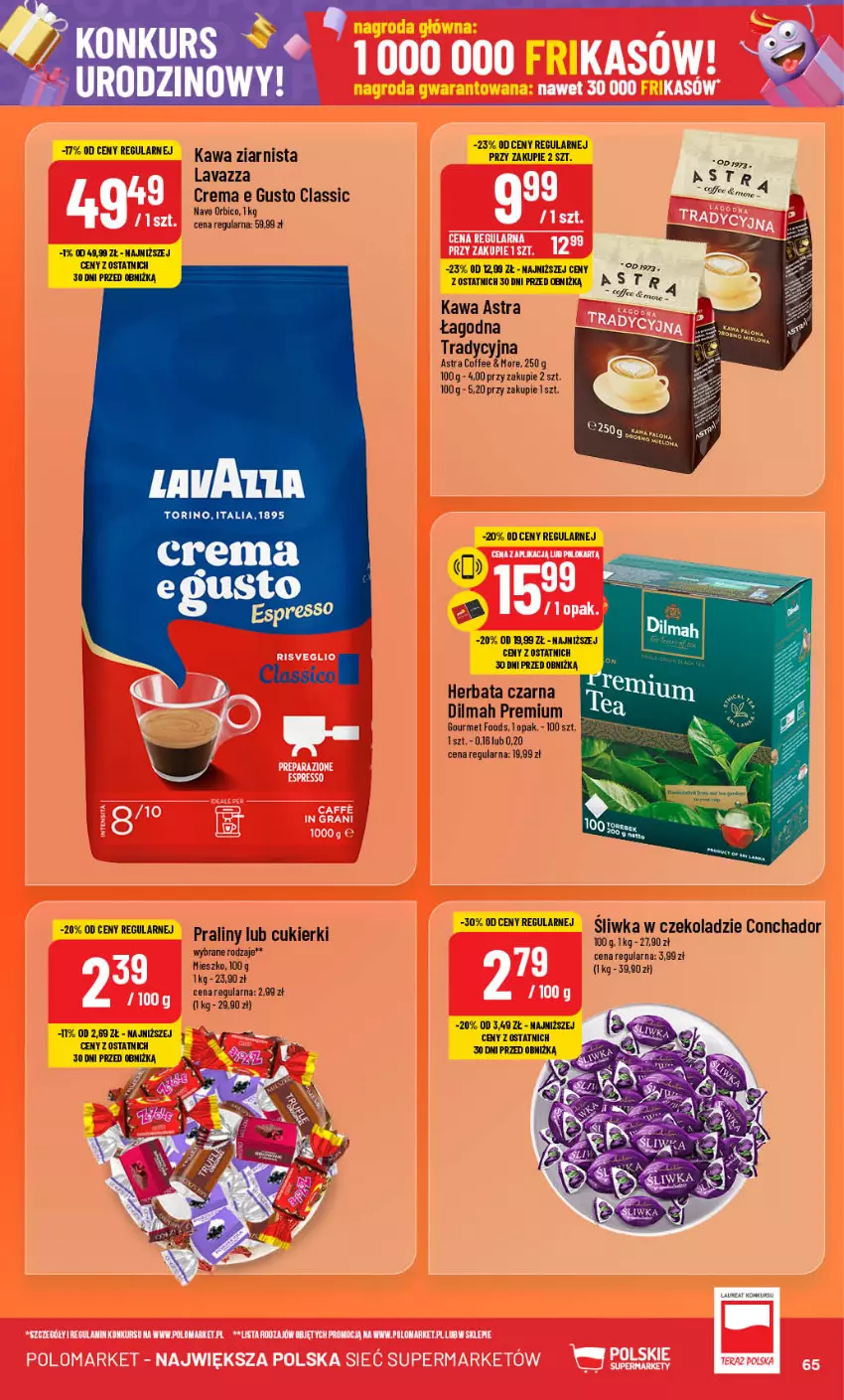 Gazetka promocyjna PoloMarket - Gazetka pomocyjna - ważna 09.10 do 15.10.2024 - strona 65 - produkty: BIC, Cukier, Cukierki, Dilmah, Herbata, Herbata czarna, Kawa, Kawa ziarnista, Laur, Lavazza, Praliny