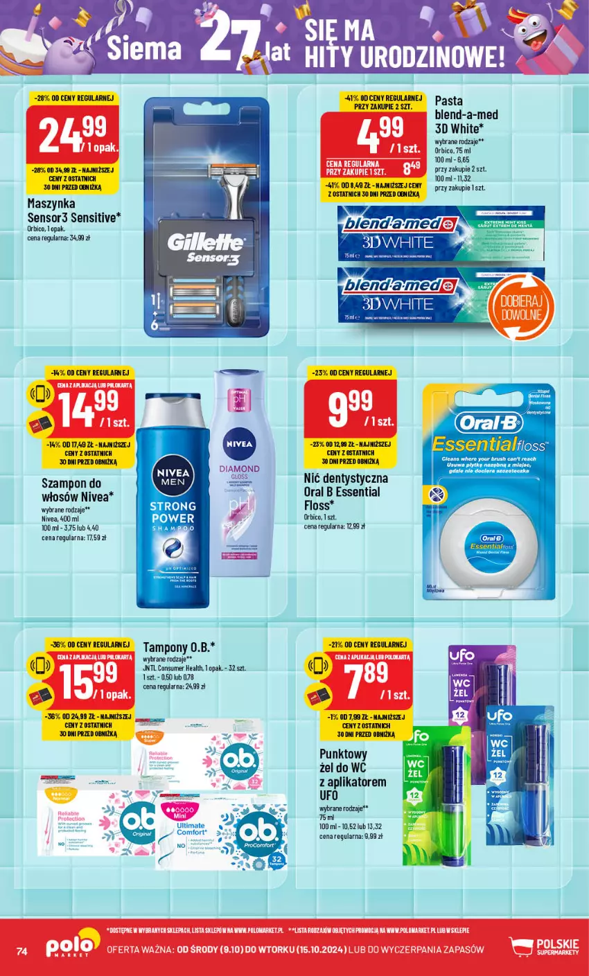 Gazetka promocyjna PoloMarket - Gazetka pomocyjna - ważna 09.10 do 15.10.2024 - strona 74 - produkty: BIC, Blend-a-Med, Maszynka, Nić dentystyczna, Nivea, Oral B, Szampon, Szynka, Tampony