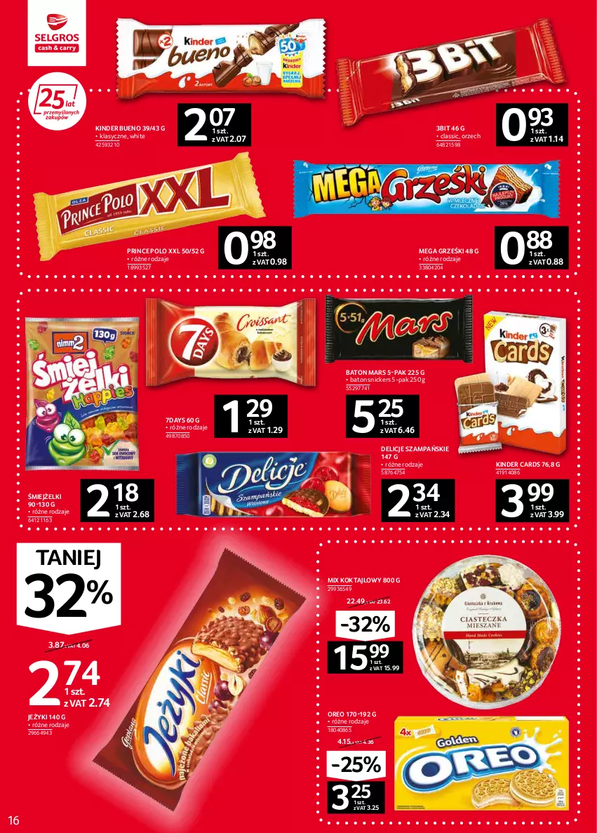 Gazetka promocyjna Selgros - Oferta spożywcza - ważna 03.02 do 16.02.2022 - strona 16 - produkty: Baton, Delicje, Grześki, Jeżyki, Kinder, Kinder Bueno, Mars, Oreo, Prince Polo, Snickers