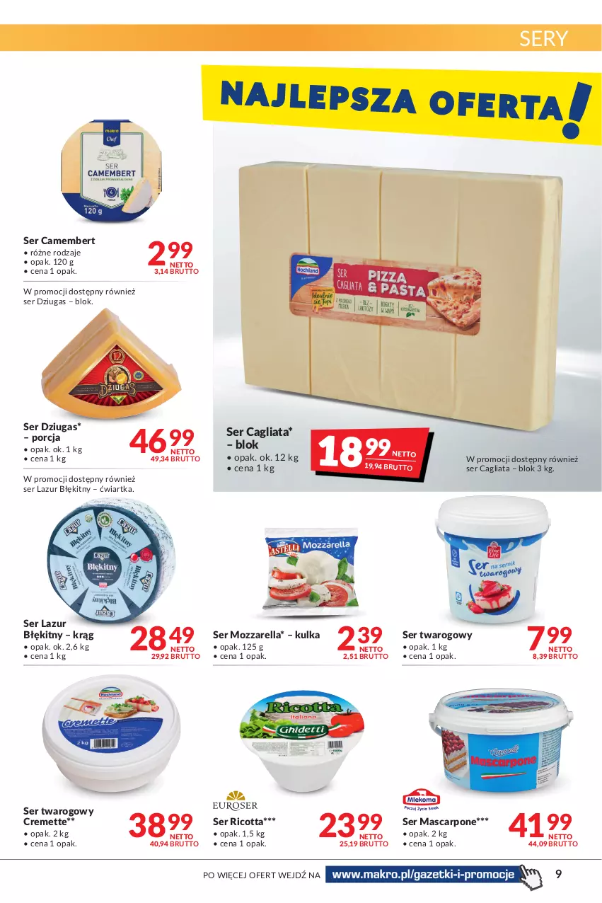 Gazetka promocyjna Makro - [Oferta promocyjna] Artykuły spożywcze i przemysłowe - ważna 24.01 do 07.02.2022 - strona 9 - produkty: Camembert, Lazur, Mascarpone, Mozzarella, Por, Ricotta, Ser, Ser twarogowy