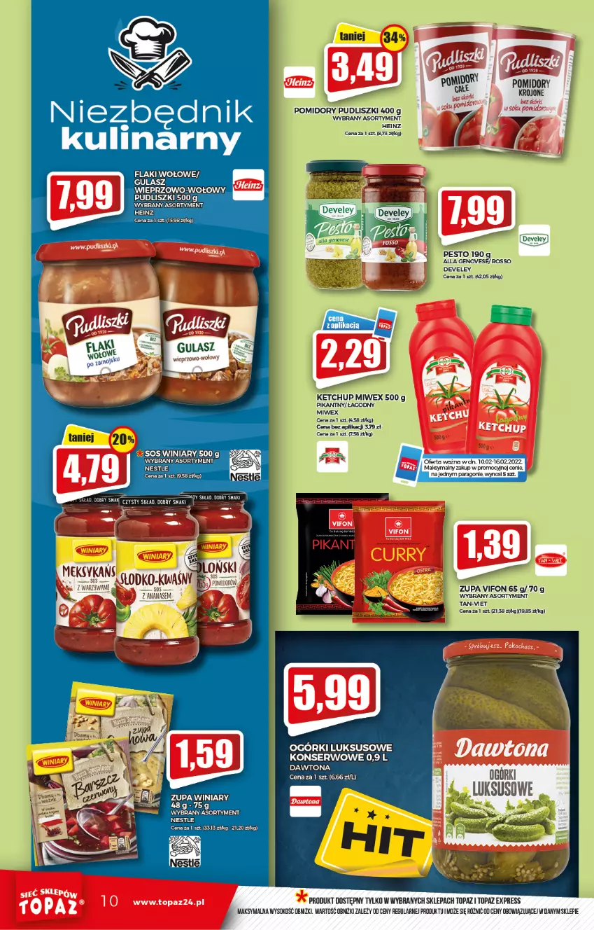 Gazetka promocyjna Topaz - Gazetka - ważna 10.02 do 16.02.2022 - strona 10 - produkty: Fa, Flaki, Heinz, Ketchup, LANA, Pesto, Pomidory, Pomidory krojone, Pudliszki, Sok, Top, Zupa