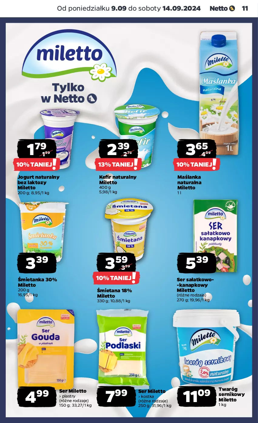 Gazetka promocyjna Netto - Artykuły spożywcze - ważna 09.09 do 14.09.2024 - strona 11 - produkty: Jogurt, Jogurt naturalny, Maślanka, Sałat, Ser, Ser sałatkowo-kanapkowy, Twaróg