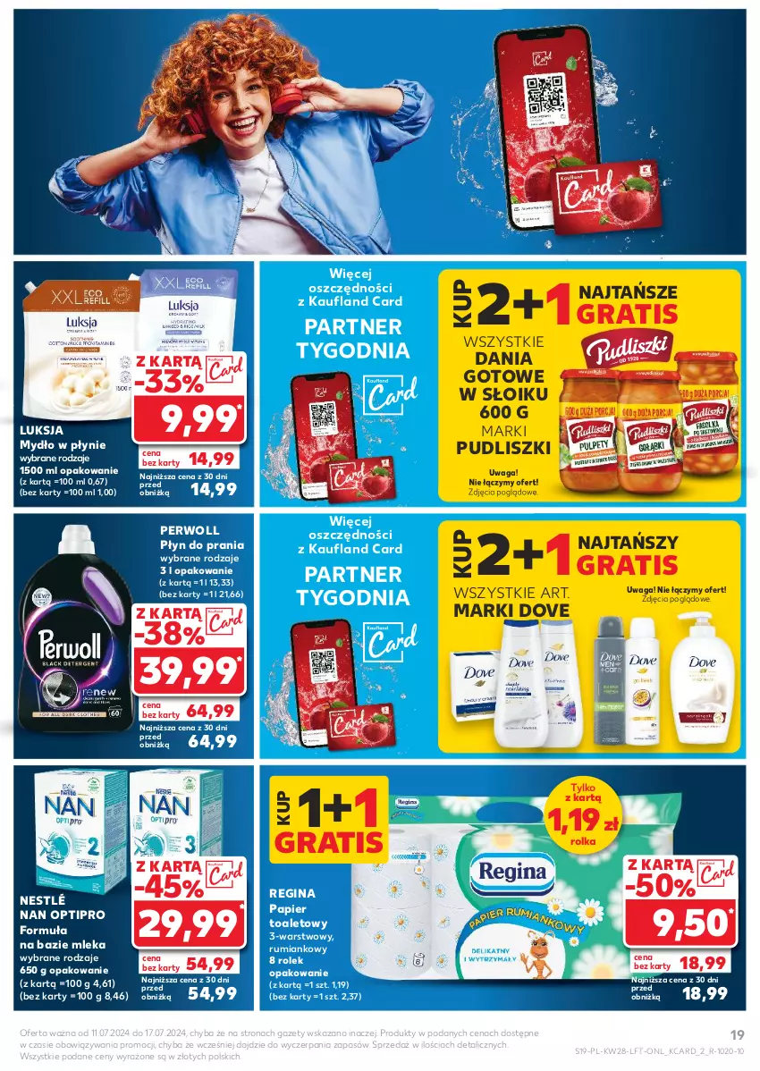 Gazetka promocyjna Kaufland - Gazetka tygodnia - ważna 11.07 do 17.07.2024 - strona 19 - produkty: Dania gotowe, Dove, Gin, Gra, Luksja, Mydło, Mydło w płynie, NAN Optipro, Nestlé, Papier, Papier toaletowy, Perwoll, Płyn do prania, Pudliszki, Rum, Waga