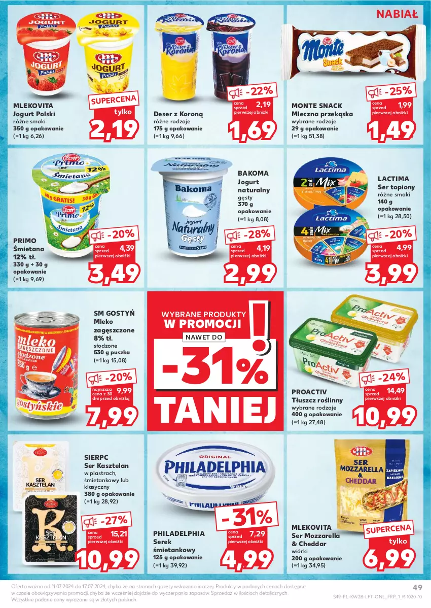 Gazetka promocyjna Kaufland - Gazetka tygodnia - ważna 11.07 do 17.07.2024 - strona 49 - produkty: Bakoma, Cheddar, Deser, Jogurt, Jogurt naturalny, Kasztelan, Mleko, Mleko zagęszczone, Mlekovita, Monte, Mozzarella, Philadelphia, Ser, Ser Kasztelan, Ser topiony, Serek, Tłuszcz roślinny, Top