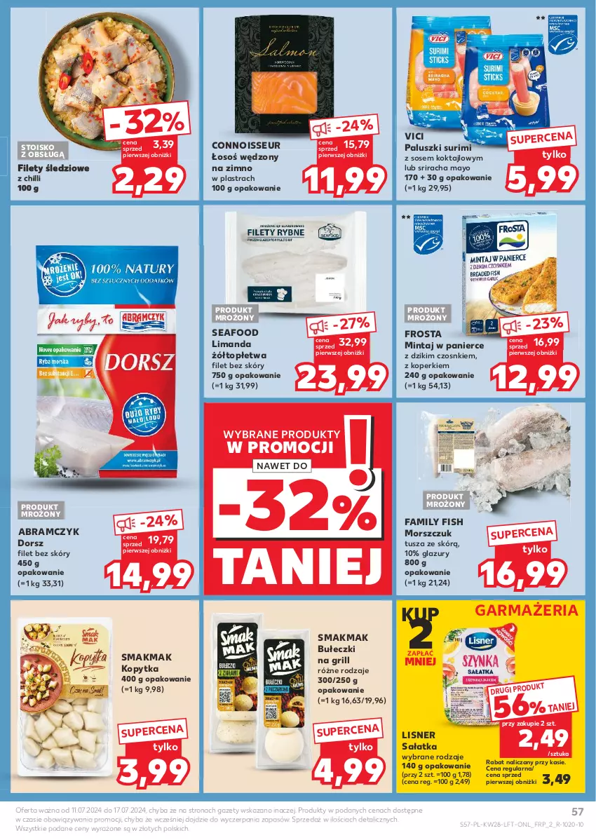 Gazetka promocyjna Kaufland - Gazetka tygodnia - ważna 11.07 do 17.07.2024 - strona 57 - produkty: Bułeczki, Dorsz, Fa, Frosta, Grill, Kopytka, Lazur, Lisner, Mintaj, Sałat, Sałatka, Sos, Surimi, Top, Tusz