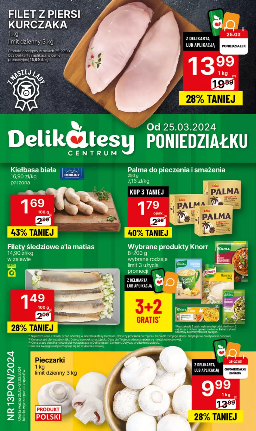 Gazetka promocyjna Delikatesy Centrum - NOWA GAZETKA Delikatesy Centrum od 25 marca! 25-31.03.2024 - ważna 25.03 do 31.03.2024 - strona 6 - produkty: Fa, Kiełbasa, Kiełbasa biała, Knorr, Kurczak, Palma, Piec, Rum