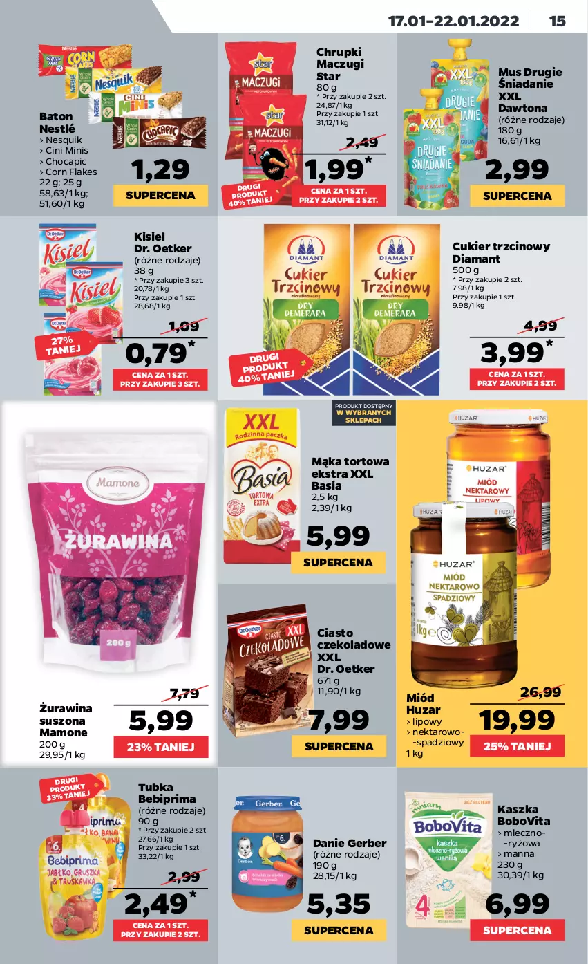 Gazetka promocyjna Netto - Gazetka spożywcza - ważna 17.01 do 22.01.2022 - strona 15 - produkty: Basia, Baton, Bebiprima, BoboVita, Chrupki, Ciasto czekoladowe, Cini Minis, Corn flakes, Cukier, Cukier trzcinowy, Dawtona, Diamant, Dr. Oetker, Gerber, Kisiel, Mąka, Mąka tortowa, Miód, Mus, Nektar, Nesquik, Nestlé, Prima, Ryż