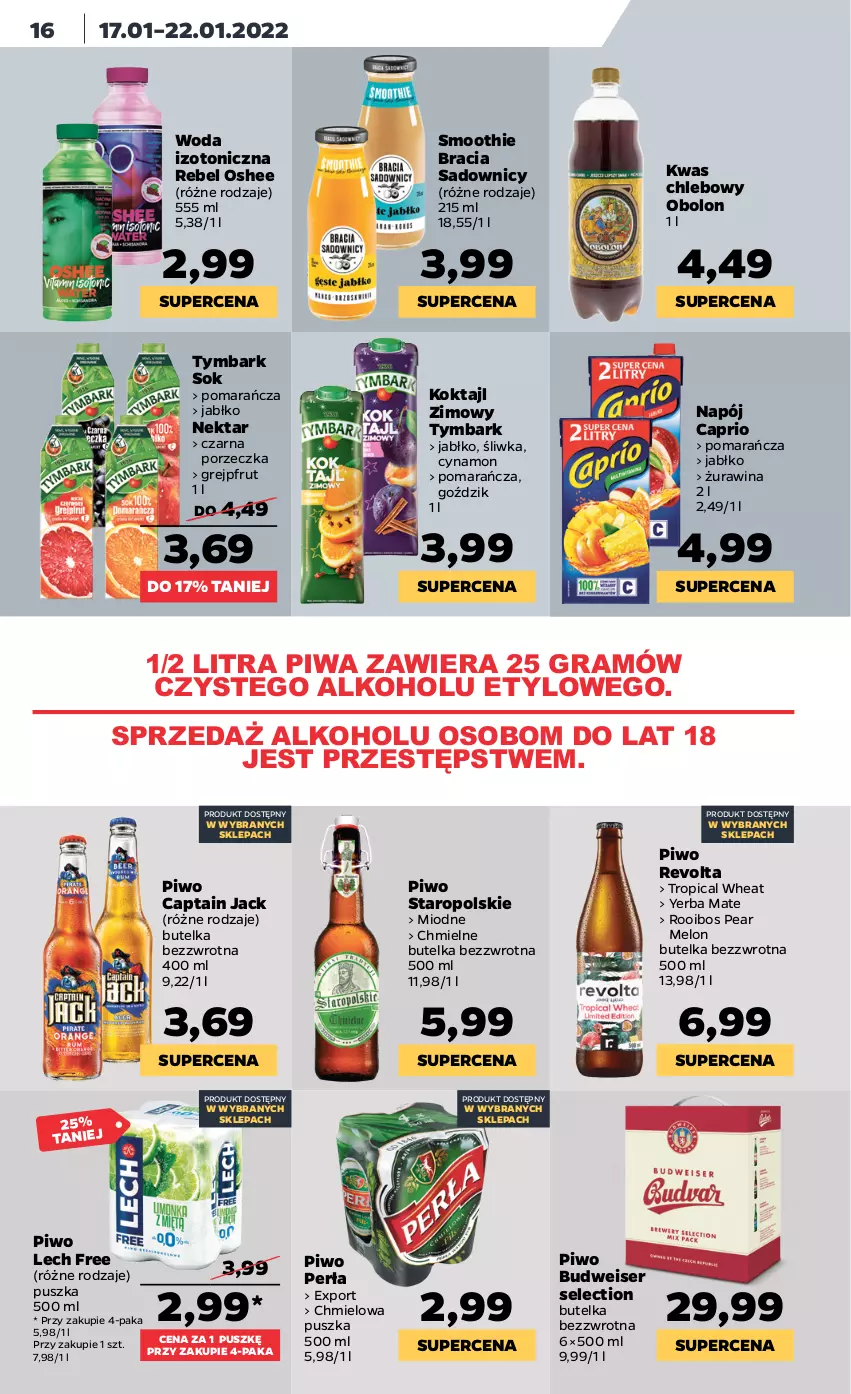 Gazetka promocyjna Netto - Gazetka spożywcza - ważna 17.01 do 22.01.2022 - strona 16 - produkty: Captain Jack, Chleb, Gra, Grejpfrut, Melon, Napój, Nektar, Oshee, Perła, Piwa, Piwo, Por, Ser, Smoothie, Sok, Tropical, Tymbark, Woda