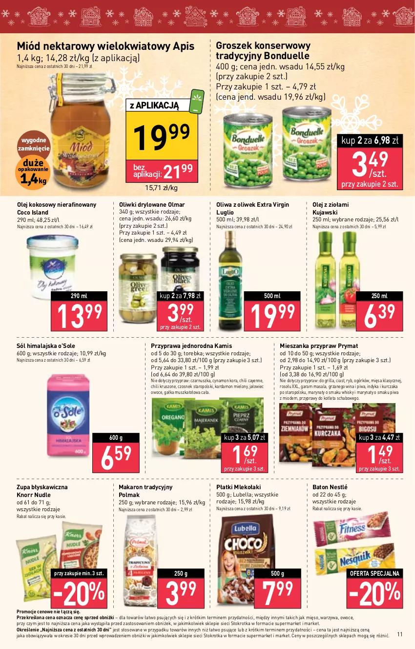 Gazetka promocyjna Stokrotka - Market - ważna 07.12 do 13.12.2023 - strona 11 - produkty: Baton, Bell, Bella, Bonduelle, Czosnek, Gałka, Gin, Grill, Groszek, Isla, Kamis, Knorr, Kokos, Kotlet, Kujawski, Kurczak, Lubella, Makaron, Mięso, Miód, Mleko, Mus, Nektar, Nestlé, Olej, Olej kokosowy, Oliwa z oliwek, Oliwki, Olma, Owoce, Piwa, Prymat, Przyprawy, Ser, Sól, Sól himalajska, Torebka, Warzywa, Whisky, Zupa