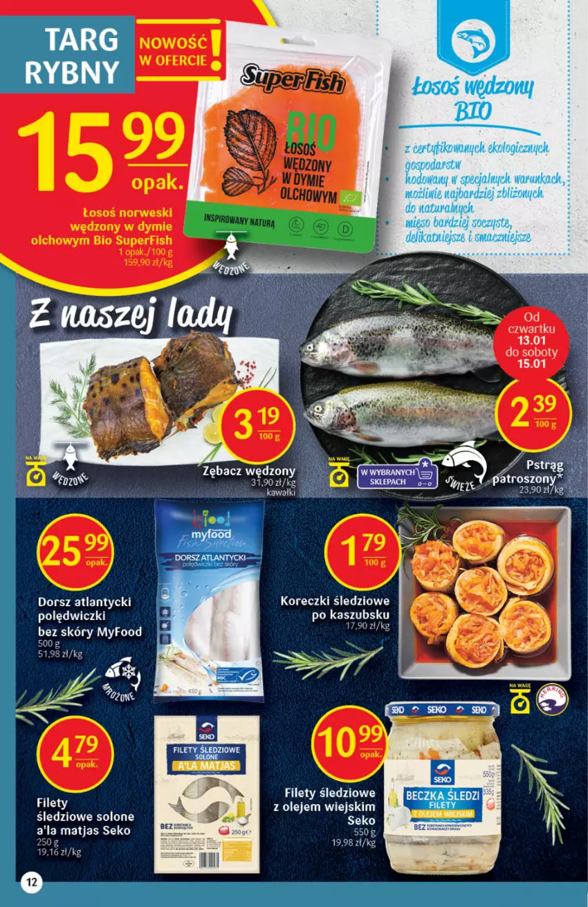 Gazetka promocyjna Delikatesy Centrum - Gazetka DC02 - ważna 13.01 do 19.01.2022 - strona 12 - produkty: Dorsz, Koreczki śledziowe, Matjas, Olej, SEKO