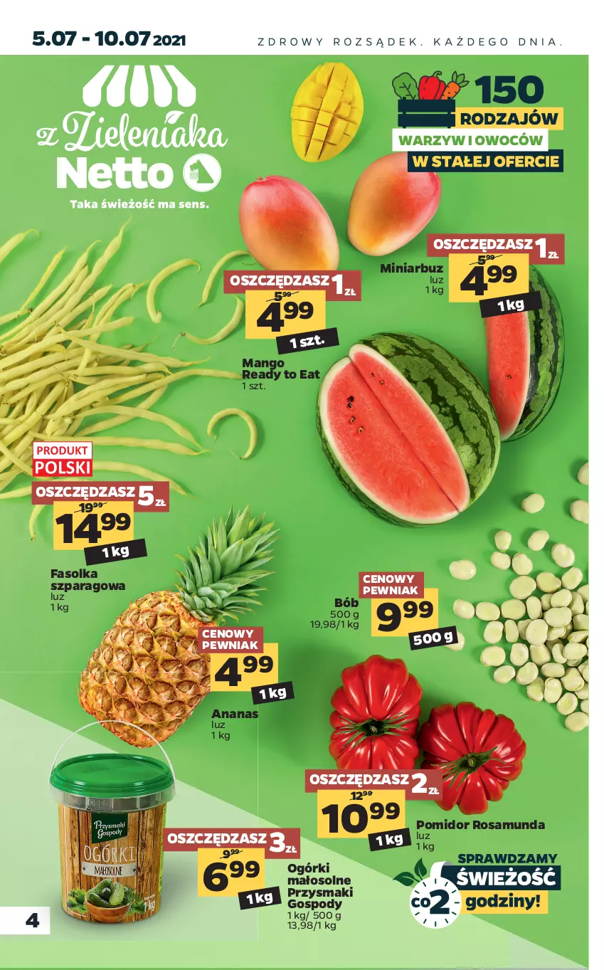 Gazetka promocyjna Netto - Gazetka spożywcza - ważna 05.07 do 10.07.2021 - strona 4 - produkty: Ananas, Arbuz, Fa, Mango, Przysmaki