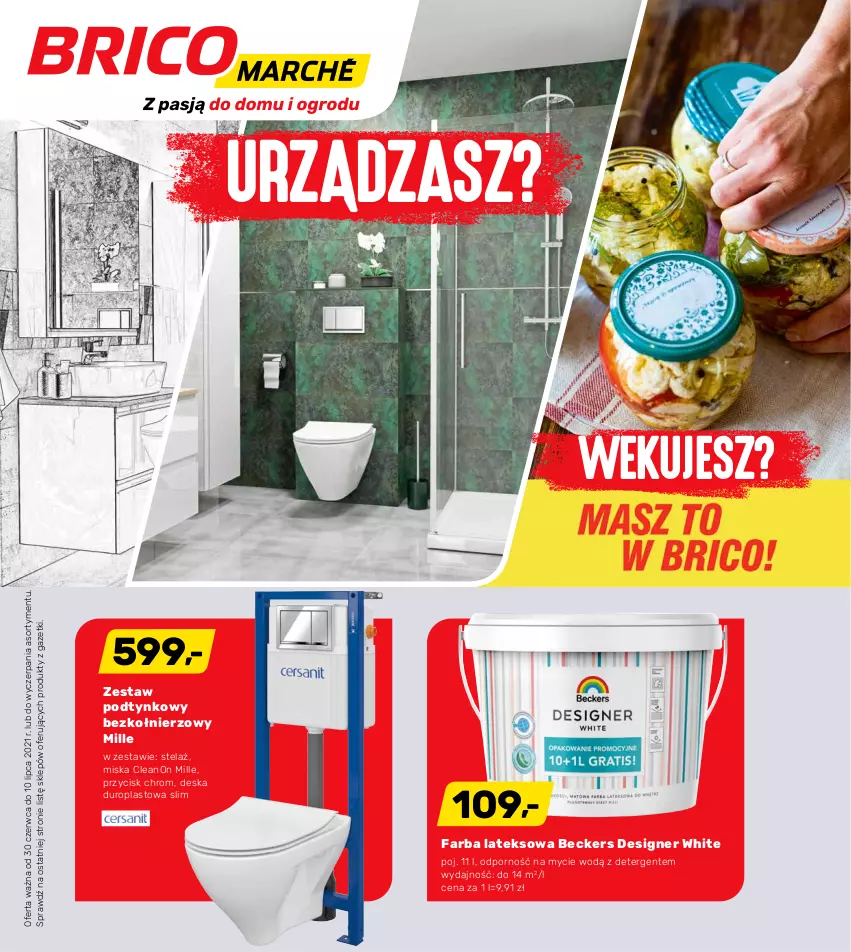 Gazetka promocyjna Bricomarche - Gazetka - ważna 30.06 do 10.07.2021 - strona 1 - produkty: Beckers, Fa, Farba lateksowa, Miska, Por