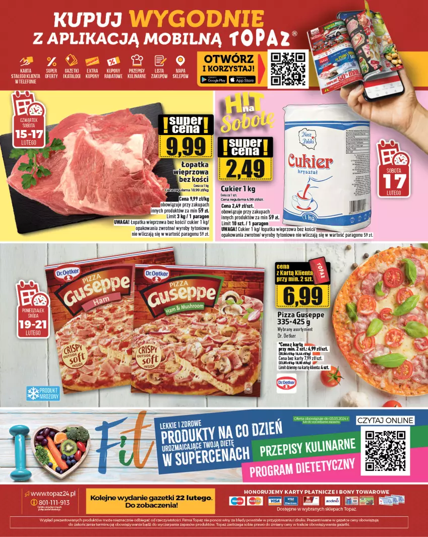 Gazetka promocyjna Topaz - Gazetka - ważna 15.02 do 21.02.2024 - strona 24 - produkty: Cukier, Dr. Oetker, Olej, Pizza, Waga