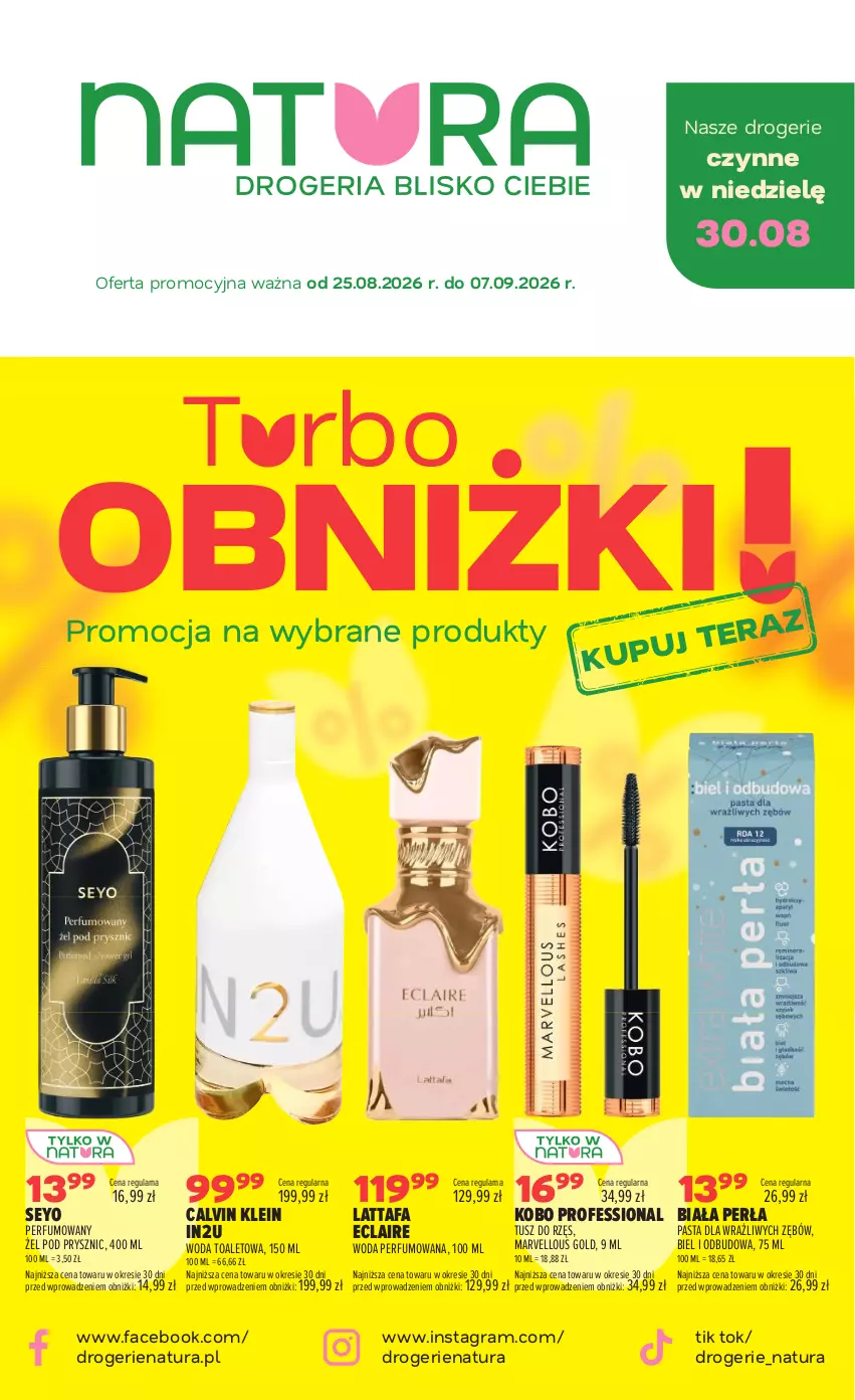 Gazetka promocyjna Drogerie Natura - Gazetka Drogerie Natura - ważna 25.08 do 07.09.2026 - strona 1 - produkty: Calvin Klein, Fa, Gra, KOBO, Perfum, Perła, Tusz, Woda, Woda perfumowana, Woda toaletowa
