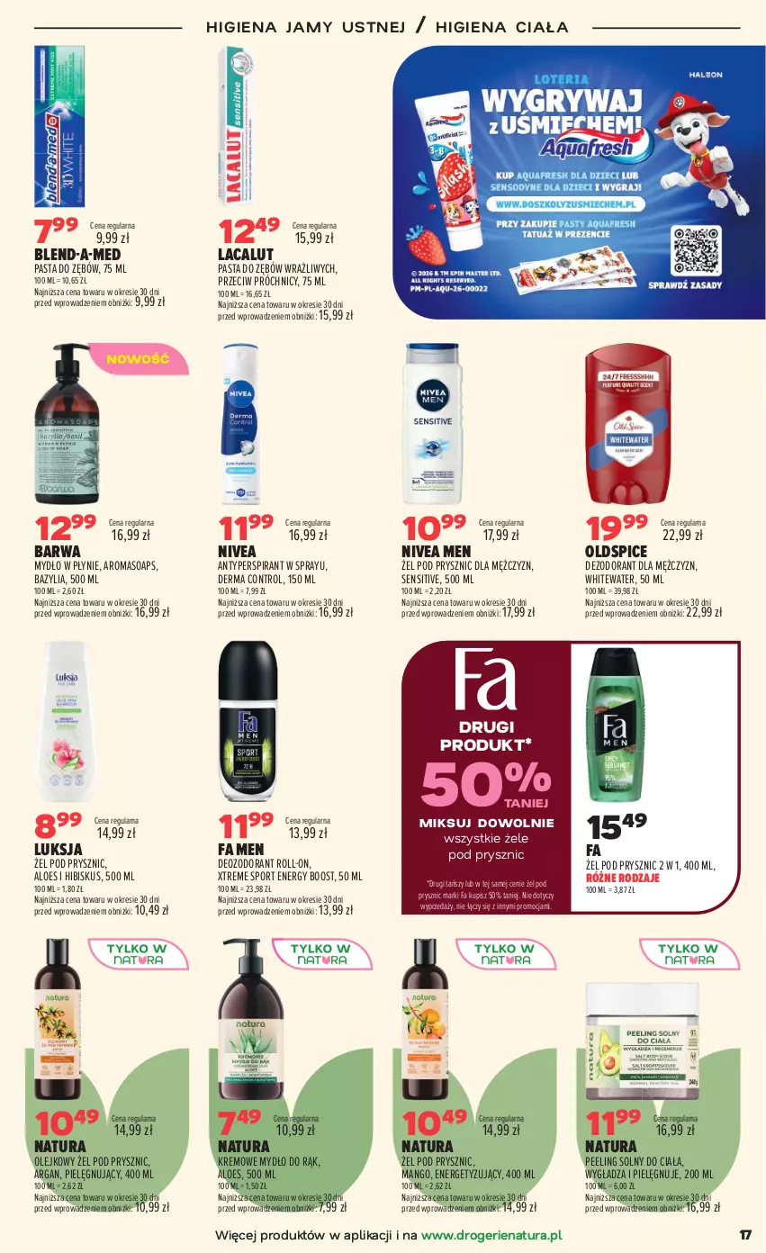 Gazetka promocyjna Drogerie Natura - Gazetka Drogerie Natura - ważna 25.08 do 07.09.2026 - strona 17 - produkty: Antyperspirant, Bazyl, Bazylia, Blend-a-Med, Control, Dezodorant, Fa, Hibiskus, Higiena jamy ustnej, Lacalut, Luksja, Mango, Mydło, Mydło w płynie, Nivea, Nivea Men, Olej, Pasta do zębów, Peeling, Por, Sport