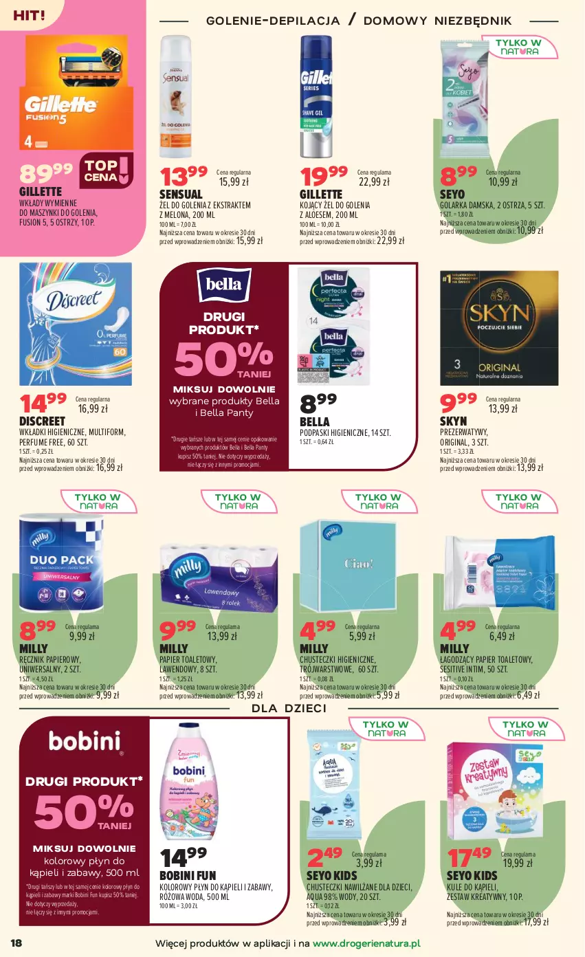 Gazetka promocyjna Drogerie Natura - Gazetka Drogerie Natura - ważna 25.08 do 07.09.2026 - strona 18 - produkty: Bell, Bella, Chusteczki, Discreet, Dzieci, Fusion, Gillette, Gin, Golarka, Melon, Papier, Papier toaletowy, Perfum, Płyn do kąpieli, Podpaski, Prezerwatyw, Ręcznik, Sensual, Skyn, Wkładki, Woda