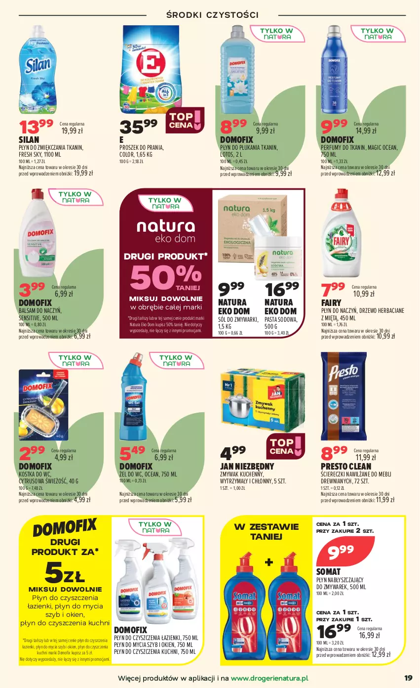 Gazetka promocyjna Drogerie Natura - Gazetka Drogerie Natura - ważna 25.08 do 07.09.2026 - strona 19 - produkty: Fa, Fairy, Jan Niezbędny, Kostka do wc, Perfum, Płyn do mycia, Płyn do płukania, Płyn nabłyszczający, Presto, Proszek do prania, Silan, Sól, Somat, Zmywarki