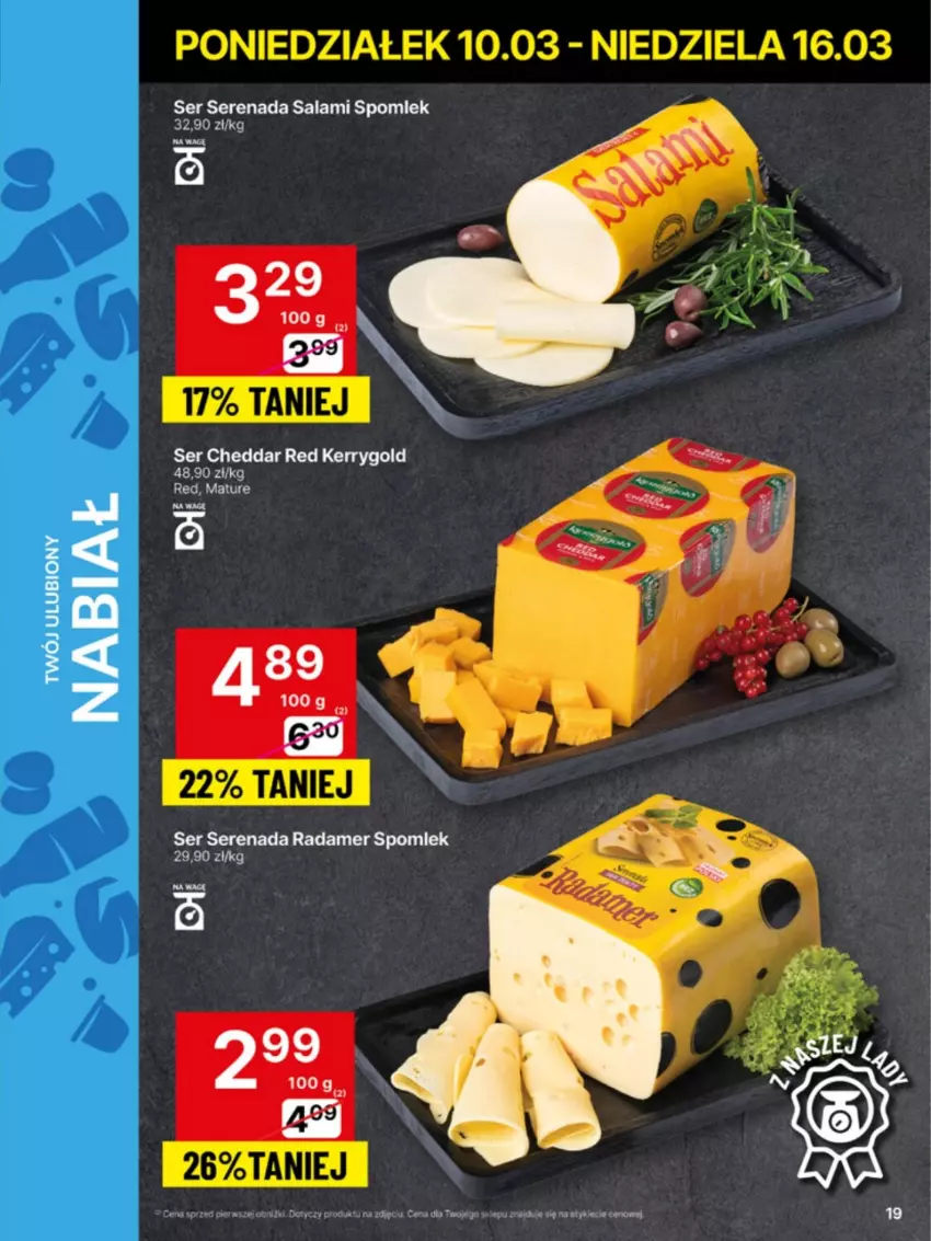 Gazetka promocyjna Delikatesy Centrum - NOWA GAZETKA Delikatesy Centrum od 10 marca! 10-16.03.2025 - ważna 10.03 do 16.03.2025 - strona 19 - produkty: Cheddar, Radamer, Salami, Ser