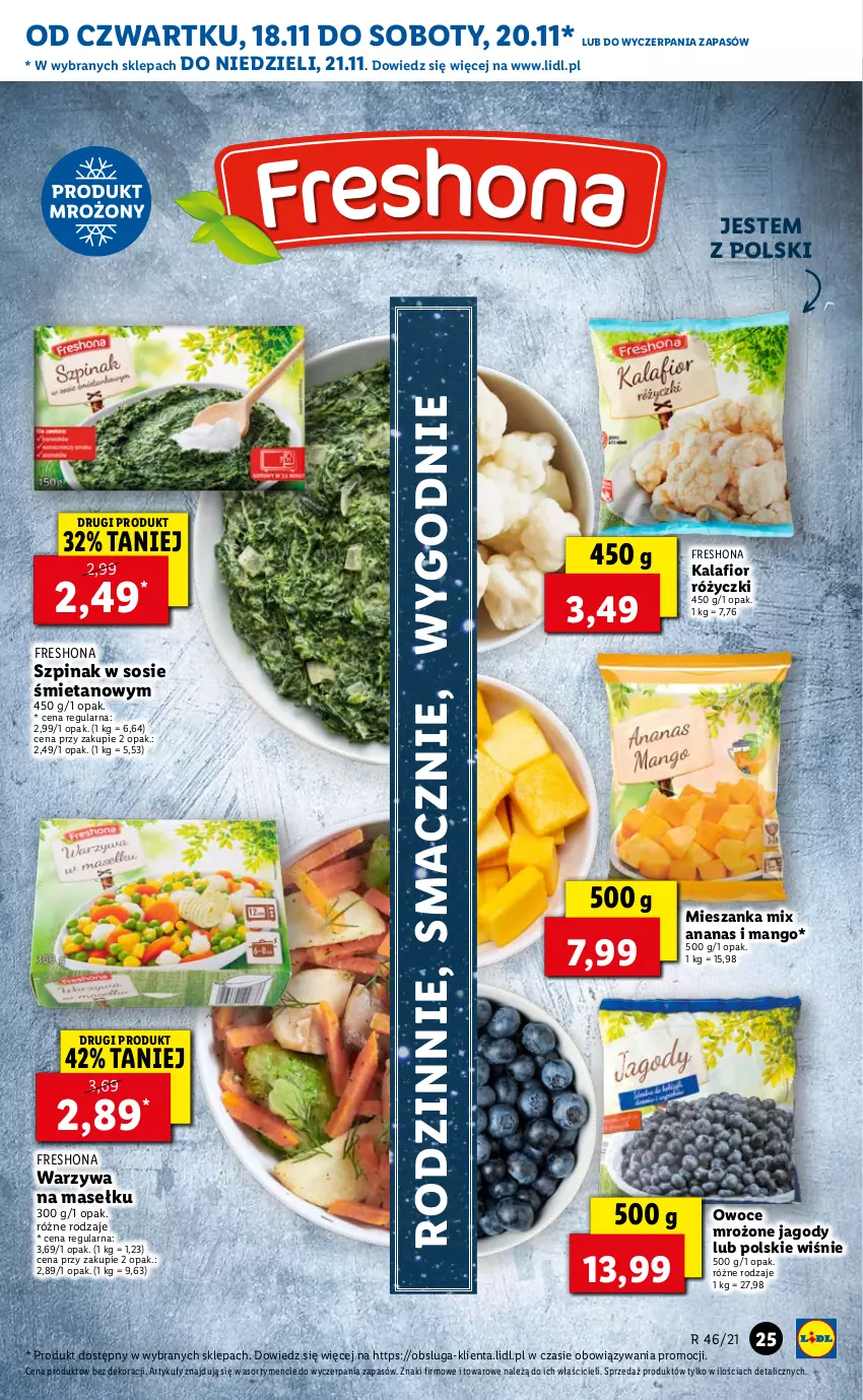 Gazetka promocyjna Lidl - GAZETKA OD 18.11 DO 21.11 - ważna 18.11 do 21.11.2021 - strona 25 - produkty: Ananas, Jagody, Kalafior, Mango, Owoce, Sos, Szpinak, Warzywa