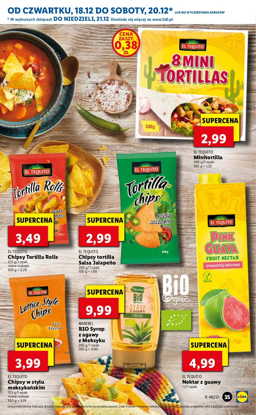 Gazetka promocyjna Lidl - GAZETKA OD 18.11 DO 21.11 - ważna 18.11 do 21.11.2021 - strona 35 - produkty: Chipsy, Nektar, Salsa, Syrop, Tortilla