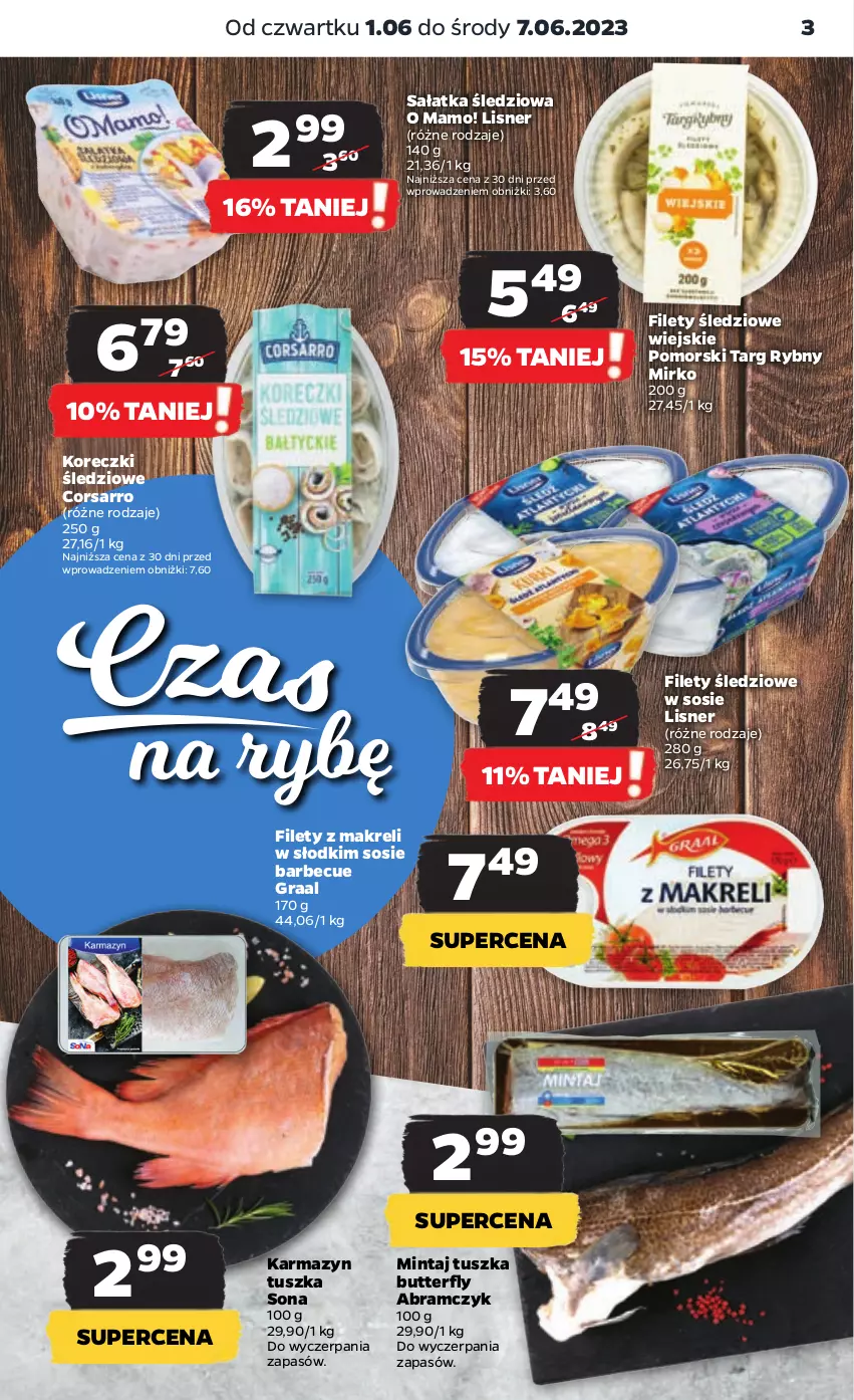 Gazetka promocyjna Netto - Artykuły spożywcze - ważna 01.06 do 07.06.2023 - strona 3 - produkty: Gra, Graal, Koreczki śledziowe, Lisner, Mintaj, Sałat, Sałatka, Sos, Tusz