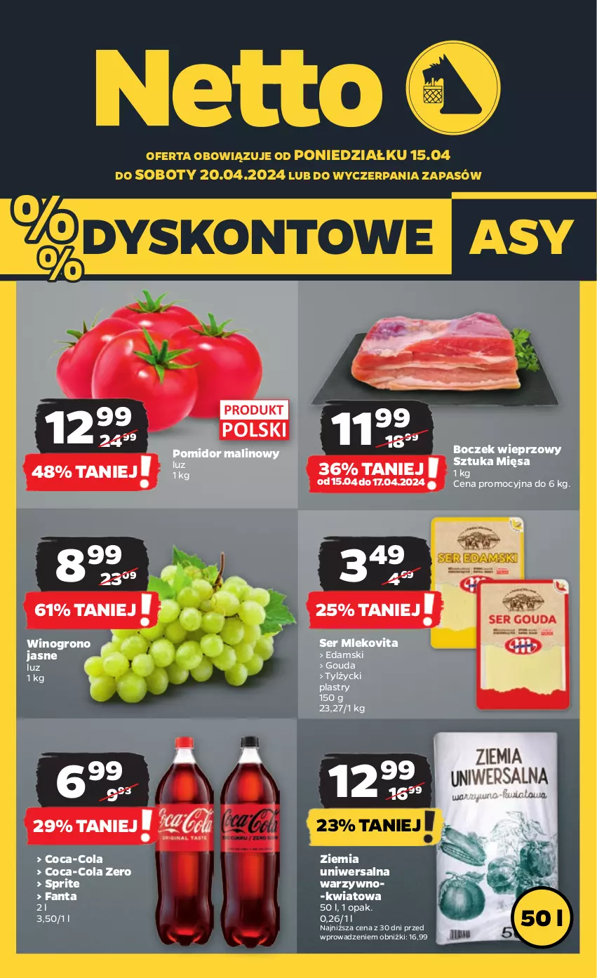 Gazetka promocyjna Netto - Artykuły spożywcze - ważna 15.04 do 20.04.2024 - strona 1 - produkty: Boczek, Boczek wieprzowy, Coca-Cola, Edam, Fa, Fanta, Gouda, Mleko, Mlekovita, Pomidor malinowy, Ser, Sprite, Wino