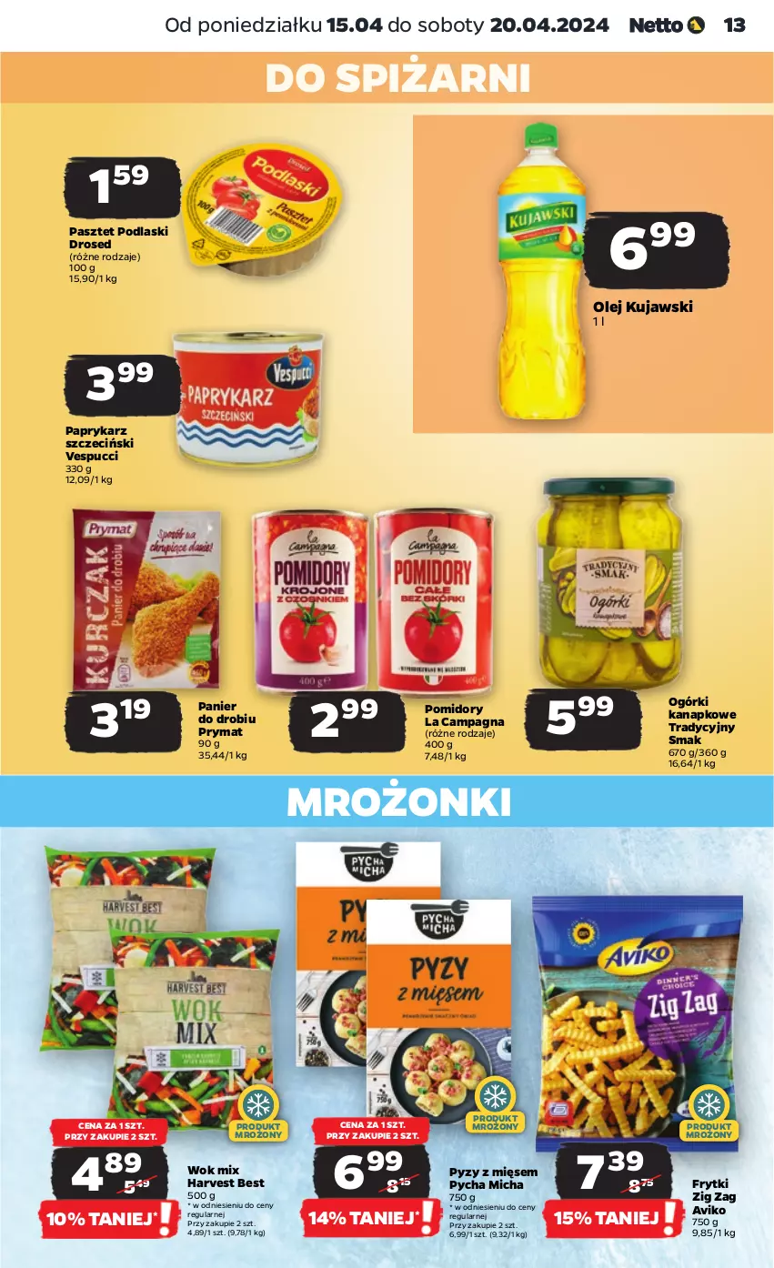 Gazetka promocyjna Netto - Artykuły spożywcze - ważna 15.04 do 20.04.2024 - strona 13 - produkty: Frytki, Kujawski, Olej, Papryka, Paprykarz, Paprykarz szczeciński, Pasztet, Podlaski, Pomidory, Prymat