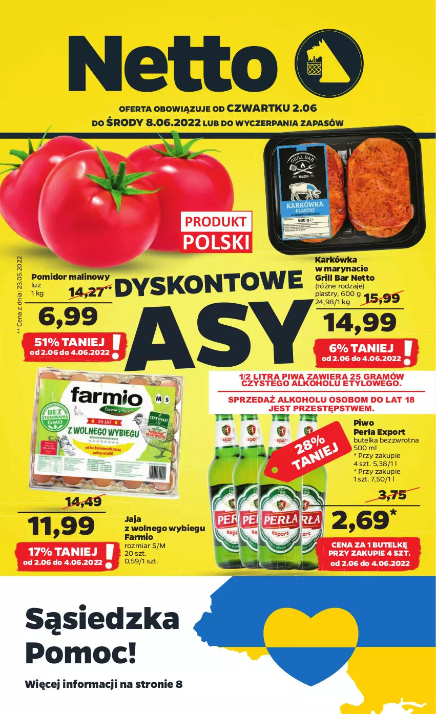 Gazetka promocyjna Netto - Gazetka spożywcza 2.06-8.06 - ważna 02.06 do 08.06.2022 - strona 1 - produkty: Fa, Gra, Grill, Jaja, Jaja z wolnego wybiegu, Perła, Piwa, Piwo, Pomidor malinowy, Por