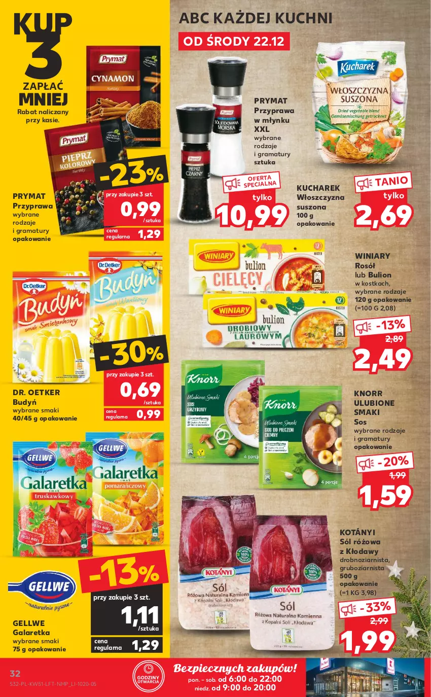 Gazetka promocyjna Kaufland - OFERTA TYGODNIA - ważna 22.12 do 28.12.2021 - strona 32 - produkty: Budyń, Bulion, Dr. Oetker, Gala, Galaretka, Gra, Knorr, Kotányi, Kucharek, Lion, Piec, Prymat, Rama, Rosół, Sól, Sos, Winiary