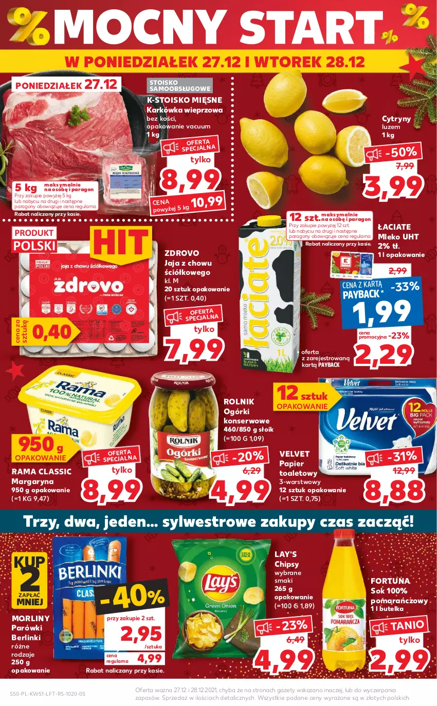 Gazetka promocyjna Kaufland - OFERTA TYGODNIA - ważna 22.12 do 28.12.2021 - strona 50 - produkty: Berlinki, Chipsy, Cytryny, Fortuna, Jaja, Karkówka wieprzowa, Margaryna, Mleko, Morliny, Ogórki konserwowe, Papier, Papier toaletowy, Parówki, Rama, Rolnik, Ser, Sok, Velvet