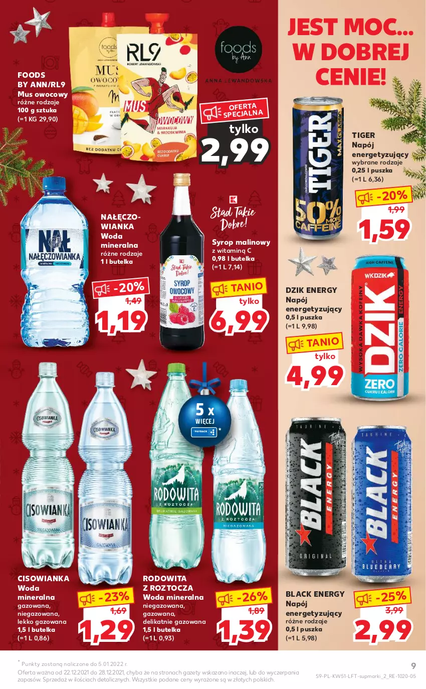 Gazetka promocyjna Kaufland - OFERTA TYGODNIA - ważna 22.12 do 28.12.2021 - strona 9 - produkty: Cisowianka, Lack, Mus, Nałęczowianka, Napój, Syrop, Tiger, Woda, Woda mineralna