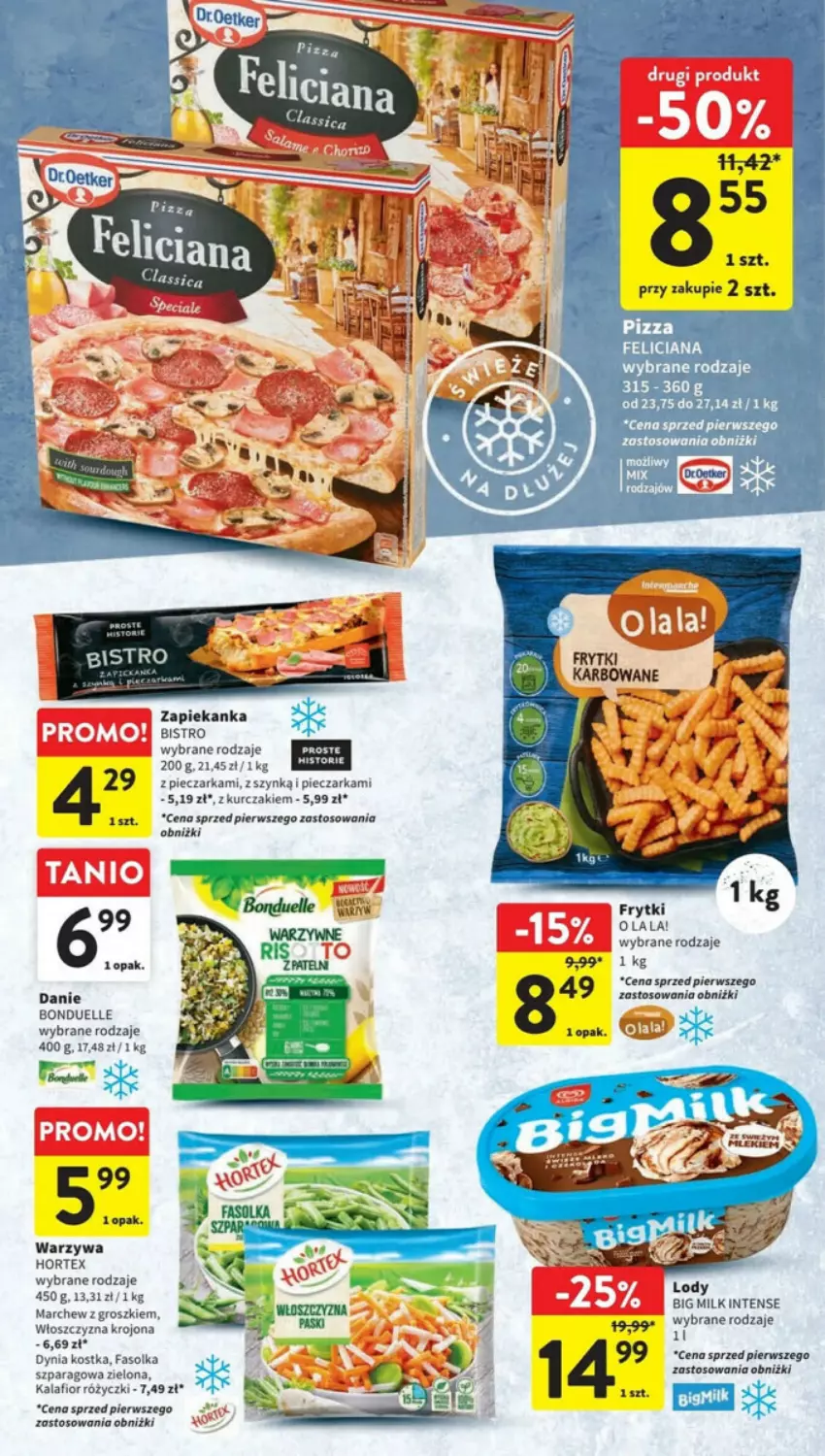 Gazetka promocyjna Intermarche - ważna 26.10 do 31.10.2023 - strona 19 - produkty: Big Milk, Bonduelle, Fa, Feliciana, Frytki, Hortex, Kalafior, Kurczak, Piec, Pieczarka, Pizza, Warzywa, Zapiekanka