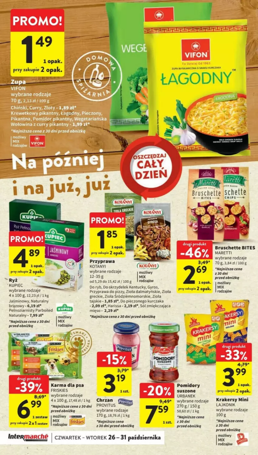 Gazetka promocyjna Intermarche - ważna 26.10 do 31.10.2023 - strona 28 - produkty: Bruschette, Chrzan, Fa, Friskies, Gyros, Krakersy, Kupiec, Kurczak, Lajkonik, Mięso, Piec, Pomidory, Ryż, Taca, Zupa