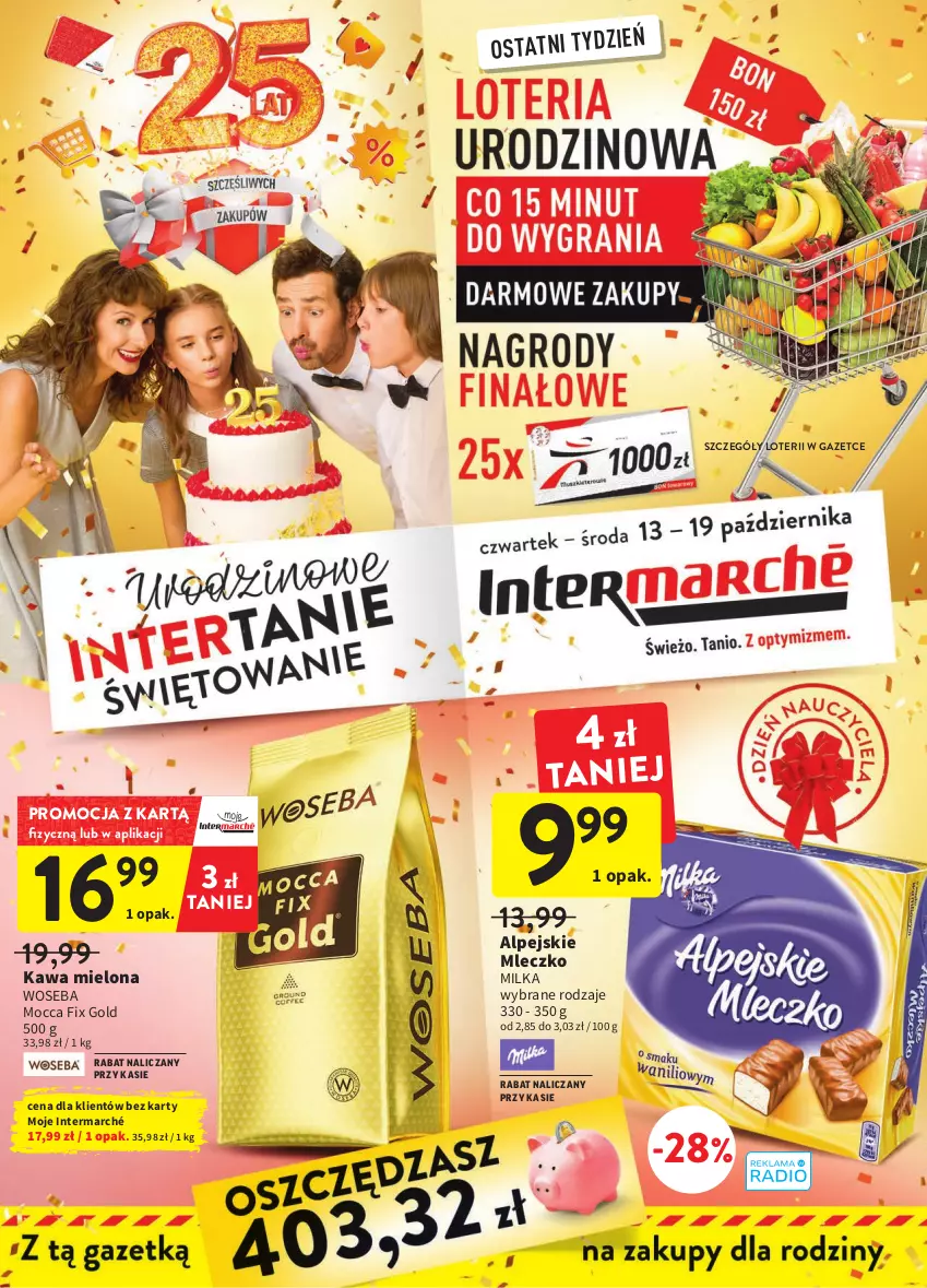 Gazetka promocyjna Intermarche - Gazetka Intermarche - ważna 13.10 do 19.10.2022 - strona 1 - produkty: Kawa, Kawa mielona, Milka, Mleczko, Mocca Fix Gold, Woseba