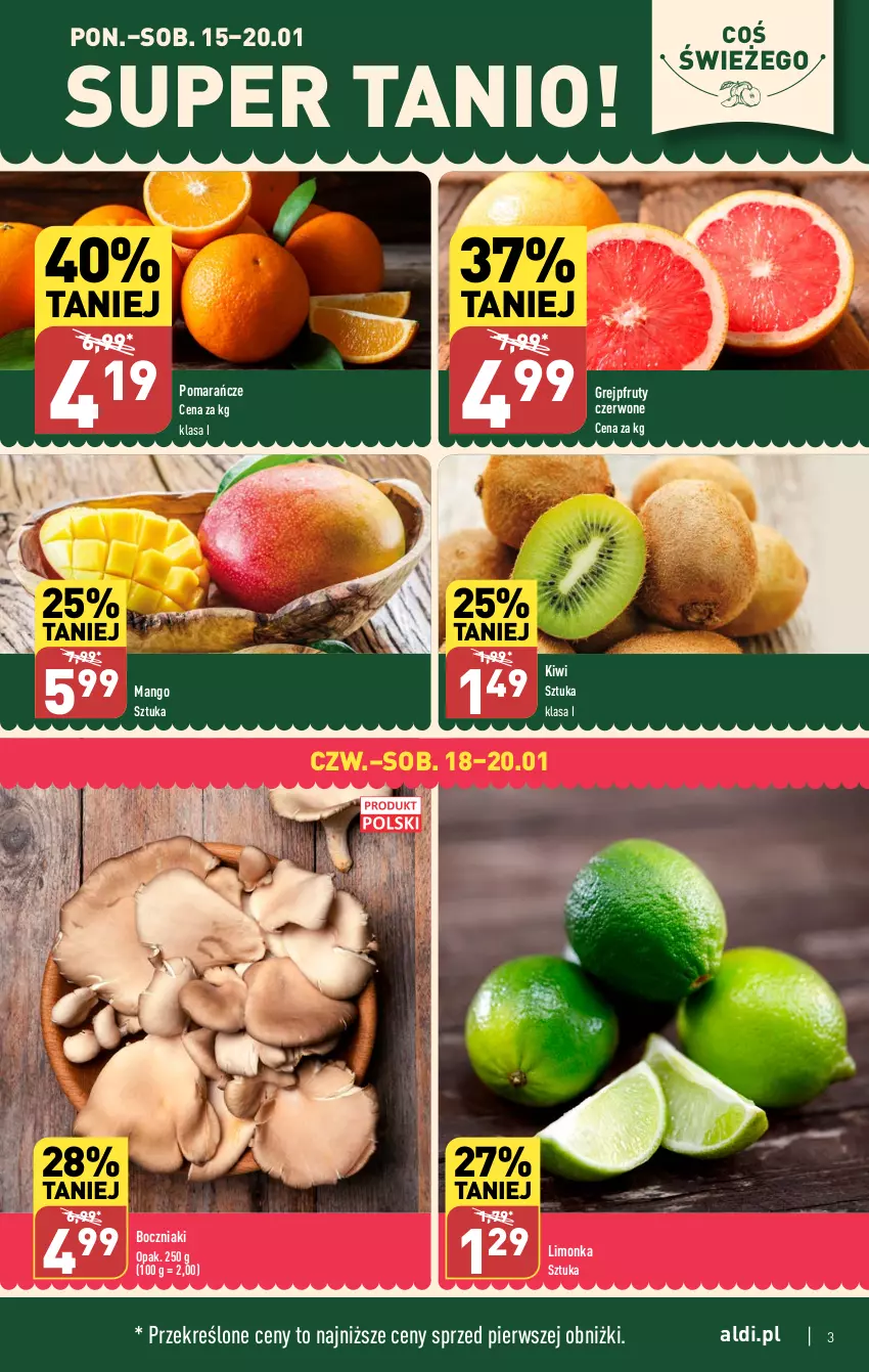 Gazetka promocyjna Aldi - Pełna oferta - ważna 15.01 do 20.01.2024 - strona 3 - produkty: Boczniak, Grejpfrut, Kiwi, Limonka, Mango, Pomarańcze