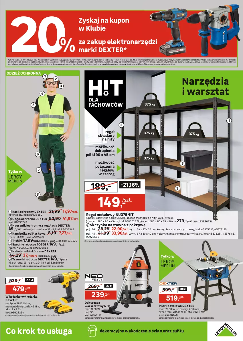 Gazetka promocyjna Leroy Merlin - Gazetka Leroy Merlin - ważna 15.10 do 17.11.2025 - strona 23 - produkty: Dekoral, Dulux, Dźwig, Emulsja, Fa, Farba akrylowa, Gra, Kamizelka, Kamizelka odblaskowa, Kask, LG, Luxens, Odkurzacz, Odkurzacz warsztatowy, Olej, Pilarka stołowa, Por, Rama, Regał, Regał metalowy, Spodnie, T-shirt, Tarka, Tran, Wkręt, Wkrętarka