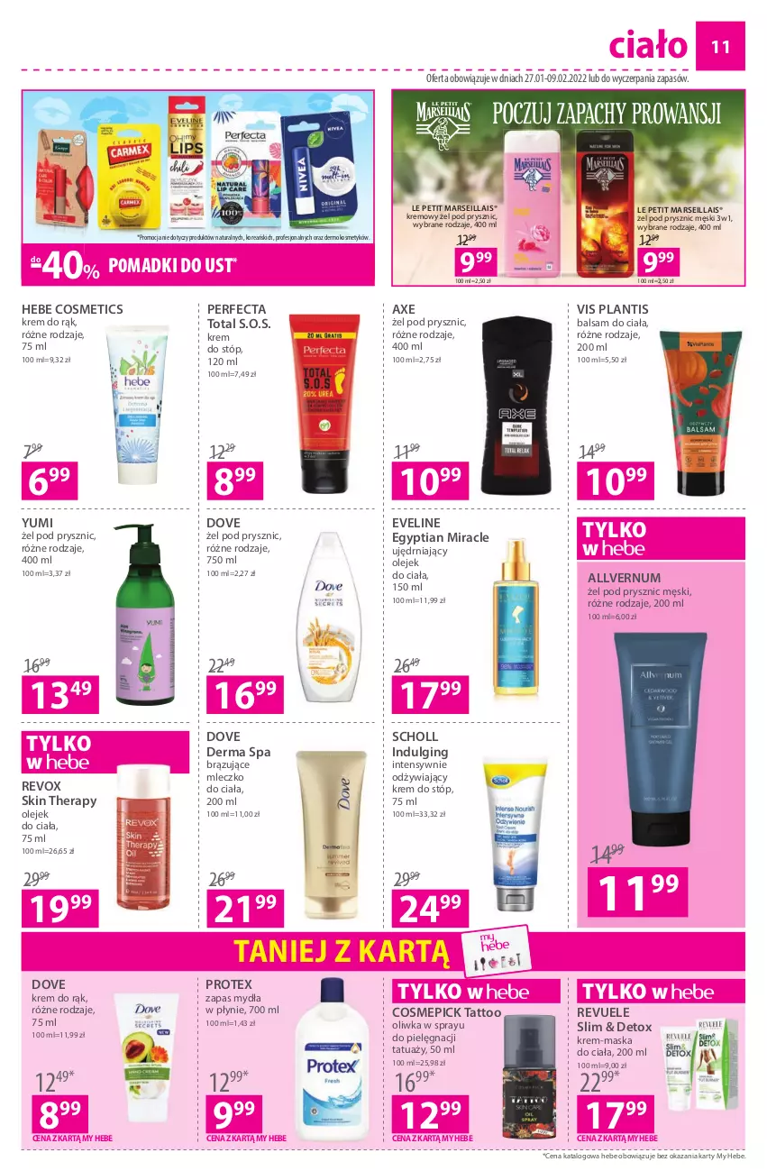 Gazetka promocyjna Hebe - Gazetka - ważna 27.01 do 09.02.2022 - strona 11 - produkty: Balsam do ciała, Dove, Eveline, Gin, Hebe Cosmetics, Krem do rąk, Krem do stóp, LG, Mars, Maska, Mleczko, Mleczko do ciała, Olej, Olejek do ciała, Perfecta, Revuele, Scholl, Skin Therapy, Zapas mydła w płynie