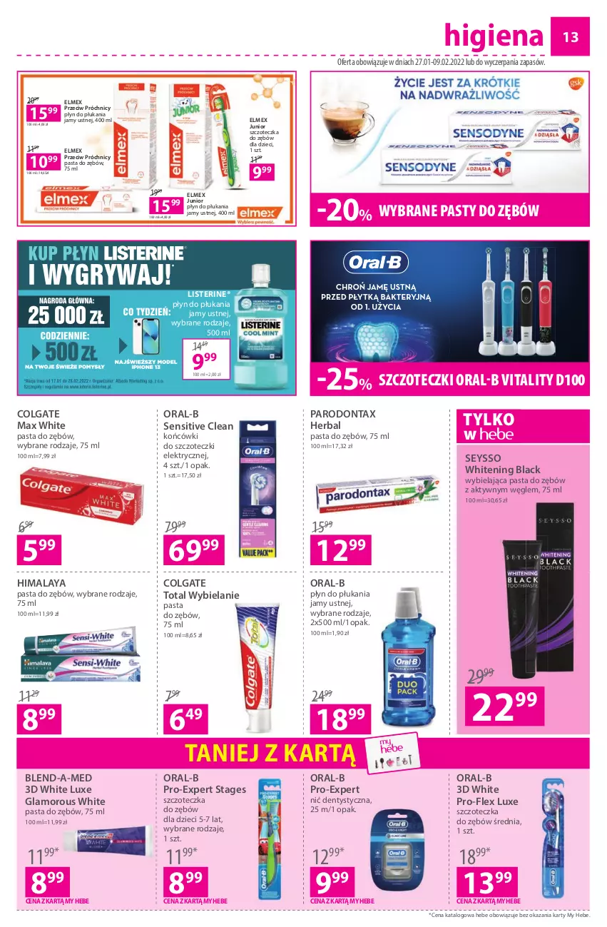 Gazetka promocyjna Hebe - Gazetka - ważna 27.01 do 09.02.2022 - strona 13 - produkty: Blend-a-Med, Colgate, Colgate Total, Dzieci, Elmex, Himalaya, Końcówki do szczoteczk, Lack, LG, Listerine, Nić dentystyczna, Parodontax, Pasta do zębów, Płyn do płukania, Płyn do płukania jamy ustnej, Seysso, Szczoteczka, Szczoteczka do zębów