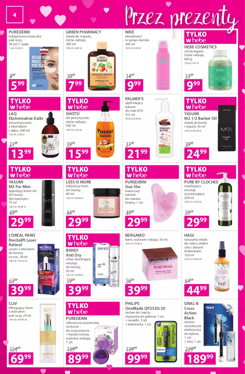 Gazetka promocyjna Hebe - Gazetka - ważna 27.01 do 09.02.2022 - strona 4 - produkty: Balsam do ciała, Bandi, Chia, Dezodorant, Emulsja, Green pharmacy, Hebe Cosmetics, Inka, Kolagen, Krem do twarzy, L’Oréal, Lack, Maseczka pod oczy, Maszynka, Maszynka do golenia, Nike, Olej, Olejek do ciała, Philips, Philips OneBlade, Pur, Rum, Ser, Serum, Sól, Sól do kąpieli, Szczoteczka, Szczoteczka soniczna, Szynka, Warka