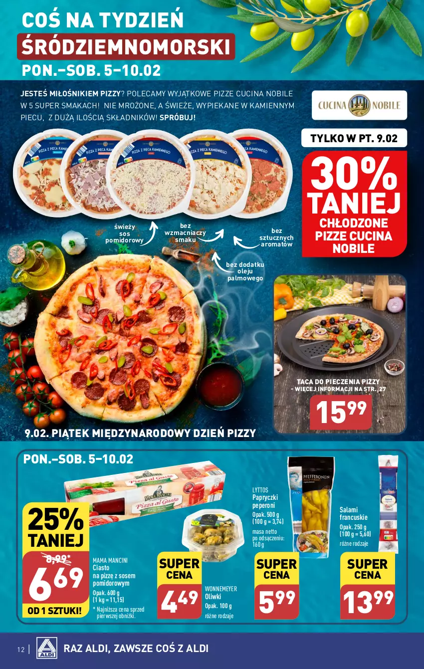 Gazetka promocyjna Aldi - Pełna oferta - ważna 05.02 do 10.02.2024 - strona 12 - produkty: Olej, Oliwki, Piec, Salami, Sos, Sos pomidorowy, Taca