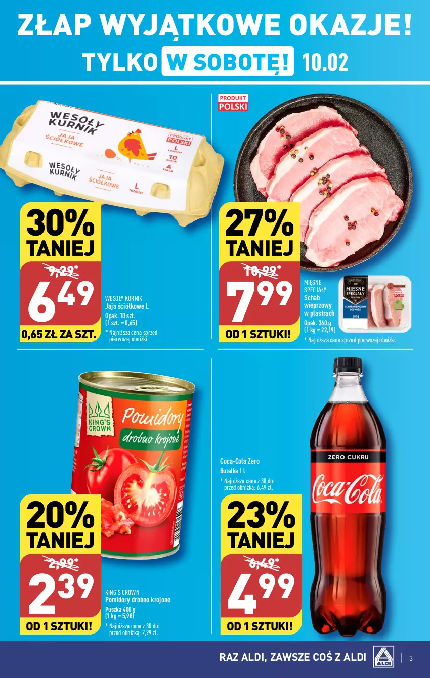 Gazetka promocyjna Aldi - Pełna oferta - ważna 05.02 do 10.02.2024 - strona 3 - produkty: Coca-Cola, Jaja, Mięsne specjały, Pomidory, Schab wieprzowy